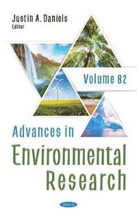 bokomslag Advances in Environmental Research. Volume 82