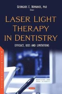 bokomslag Laser Light Therapy in Dentistry