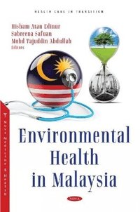 bokomslag Environmental Health in Malaysia