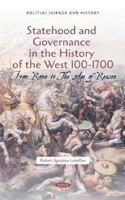 bokomslag Statehood and Governance in the History of the West 100-1700