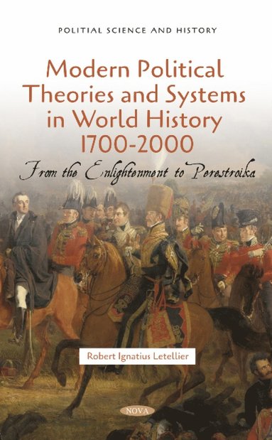 bokomslag Modern Political Theories and Systems in World History 1700-2000