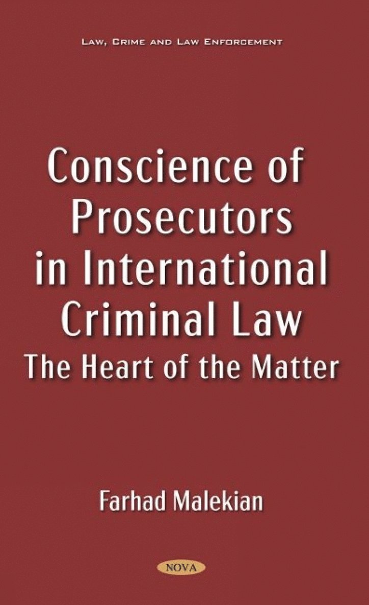 Conscience of Prosecutors in International Criminal Law