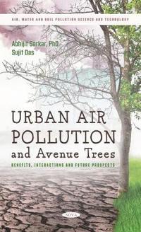 bokomslag Urban Air Pollution and Avenue Trees