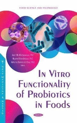 bokomslag In Vitro Functionality of Probiotics in Foods