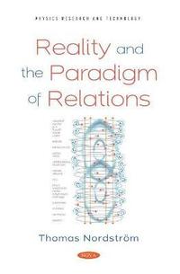 bokomslag Reality and the Paradigm of Relations