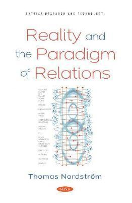 Reality and the Paradigm of Relations 1