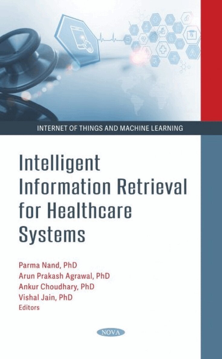 Parma Nand - Intelligent Information Retrieval for Healthcare Systems, Inbunden