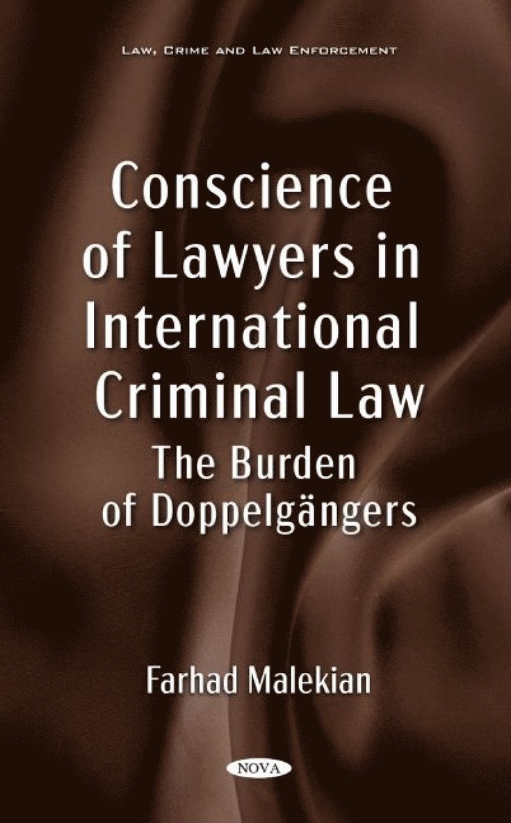 Conscience of Lawyers in International Criminal Law