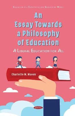 bokomslag Essay Towards a Philosophy of Education