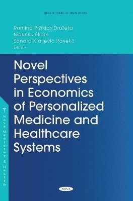 bokomslag Novel Perspectives in Economics of Personalized Medicine and Healthcare Systems