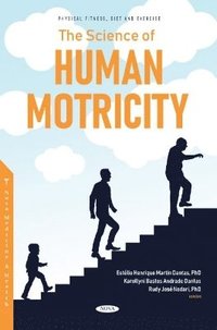 bokomslag The Science of Human Motricity
