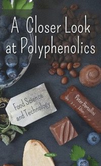 bokomslag A Closer Look at Polyphenolics