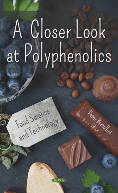 bokomslag Closer Look at Polyphenolics