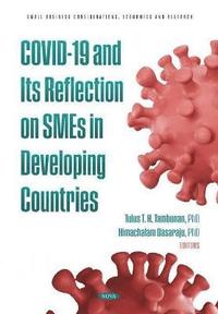 bokomslag COVID-19 and Its Reflection on SMEs in Developing Countries