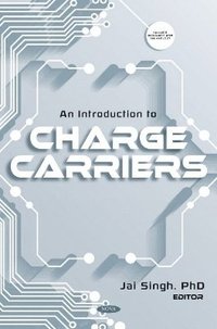 bokomslag An Introduction to Charge Carriers