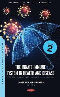 bokomslag The Innate Immune System in Health and Disease