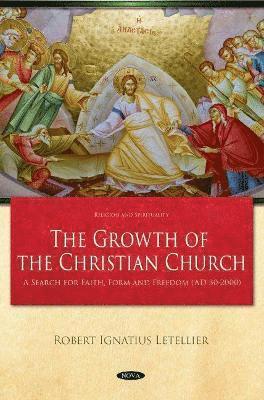 The Growth of the Christian Church 1