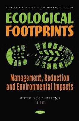 bokomslag Ecological Footprints: Management, Reduction and Environmental Impacts