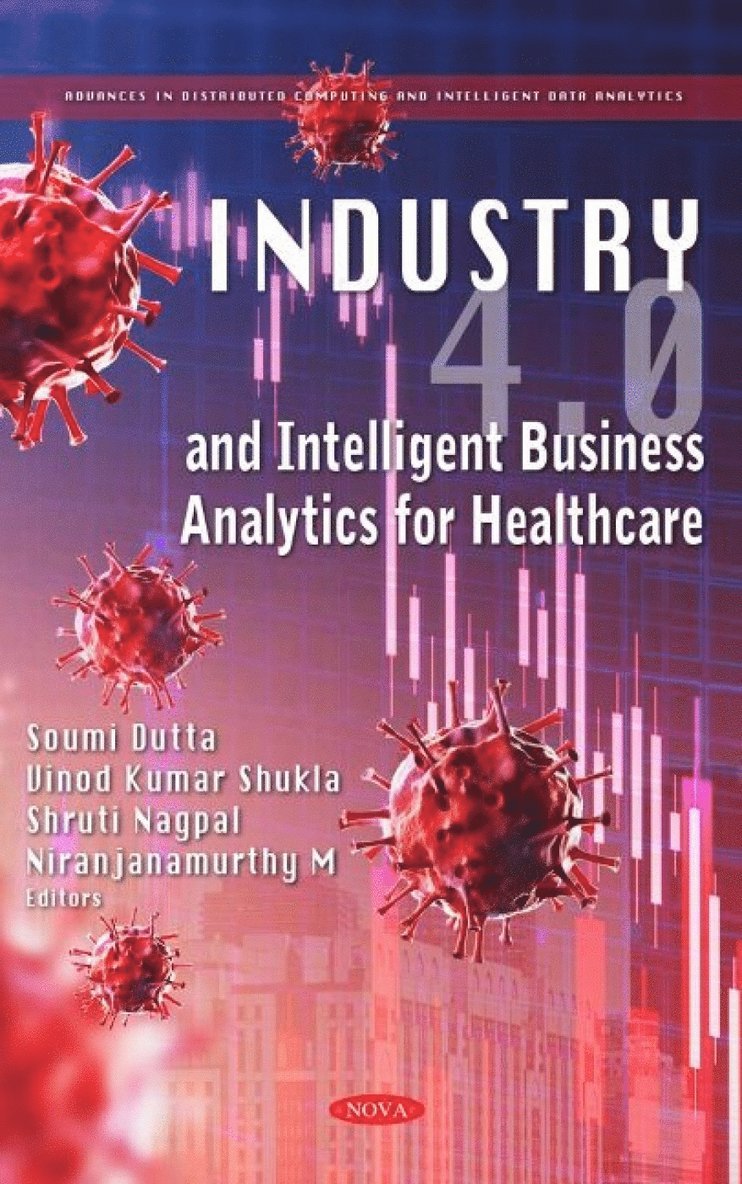 Industry 4.0 and Intelligent Business Analytics for Healthcare