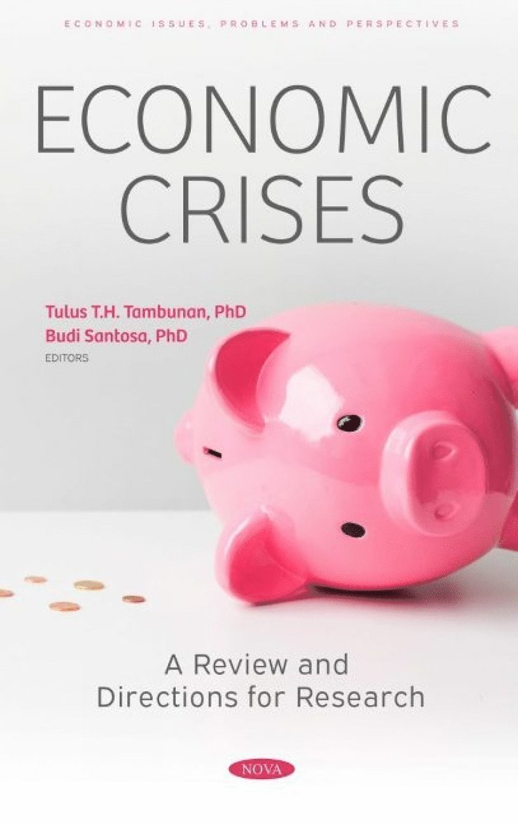 Tulus T.H. Tambunan - Economic Crises, Inbunden