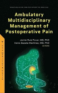 bokomslag Ambulatory Multidisciplinary Management of Postoperative Pain