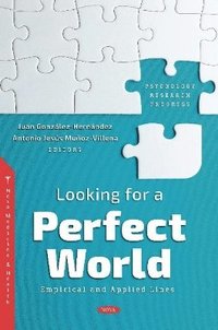 bokomslag Looking for a Perfect World