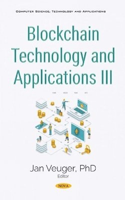 bokomslag Blockchain Technology and Applications III