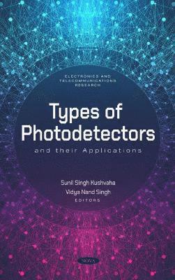 bokomslag Types of Photodetectors and their Applications