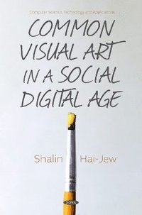 bokomslag Common Visual Art in a Social Digital Age