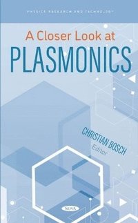 bokomslag Closer Look at Plasmonics