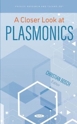 bokomslag Closer Look at Plasmonics