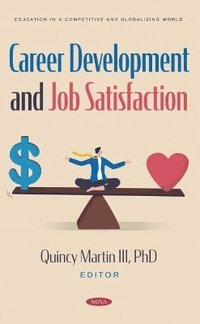 bokomslag Career Development and Job Satisfaction