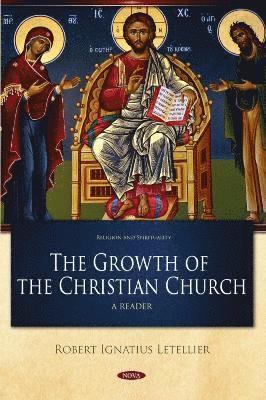 The Growth of the Christian Church 1