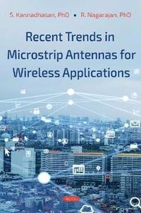 bokomslag Recent Trends in Microstrip Antennas for Wireless Applications