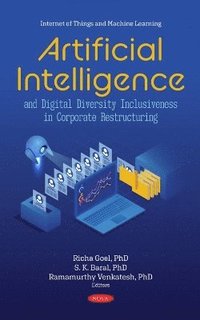 bokomslag Artificial Intelligence and Digital Diversity Inclusiveness in Corporate Restructuring