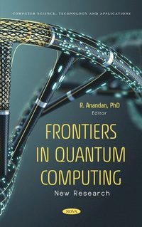 bokomslag Frontiers in Quantum Computing: New Research