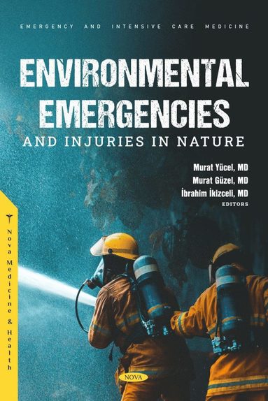 bokomslag Environmental Emergencies and Injuries in Nature
