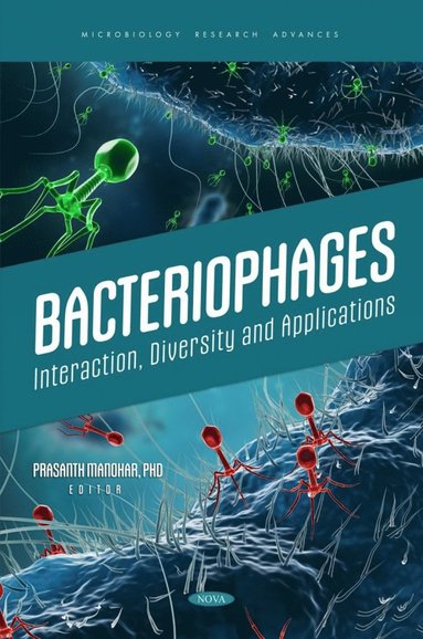 bokomslag Bacteriophages: Interaction, Diversity and Applications