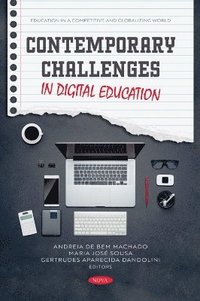 bokomslag Contemporary Challenges in Digital Education