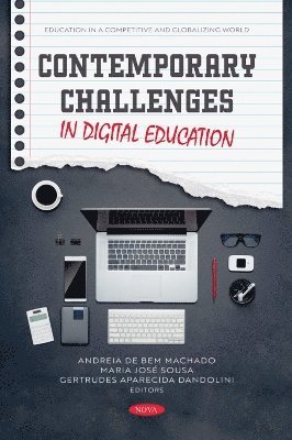 Contemporary Challenges in Digital Education 1