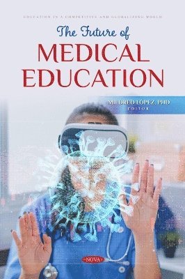 bokomslag The Future of Medical Education