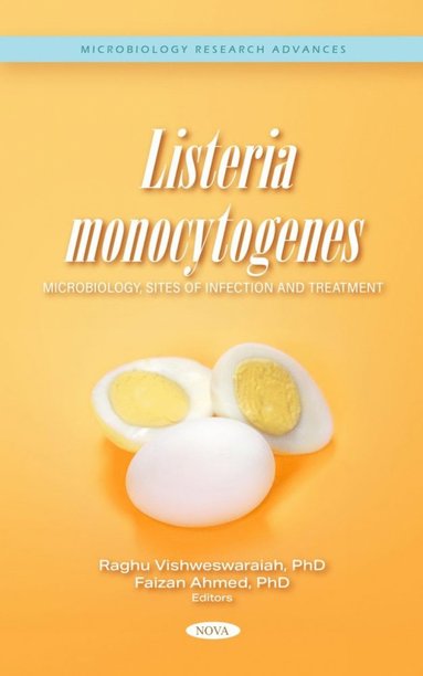 bokomslag Listeria monocytogenes: Microbiology, Sites of Infection and Treatment