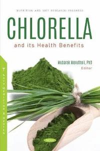 bokomslag Chlorella and its Health Benefits