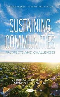 bokomslag Sustaining Communities: Prospects and Challenges