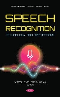 bokomslag Speech Recognition Technology and Applications