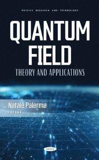 bokomslag Quantum Field Theory and Applications