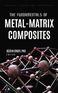 bokomslag Fundamentals of Metal-Matrix Composites