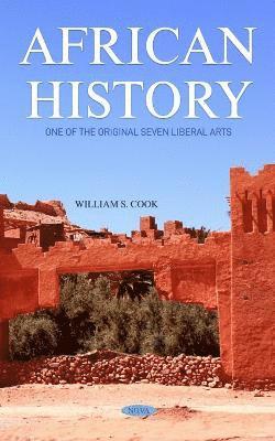 African History: One of the Original Seven Liberal Arts 1