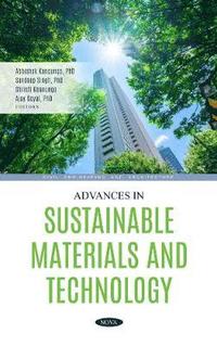 bokomslag Advances in Sustainable Materials and Technology
