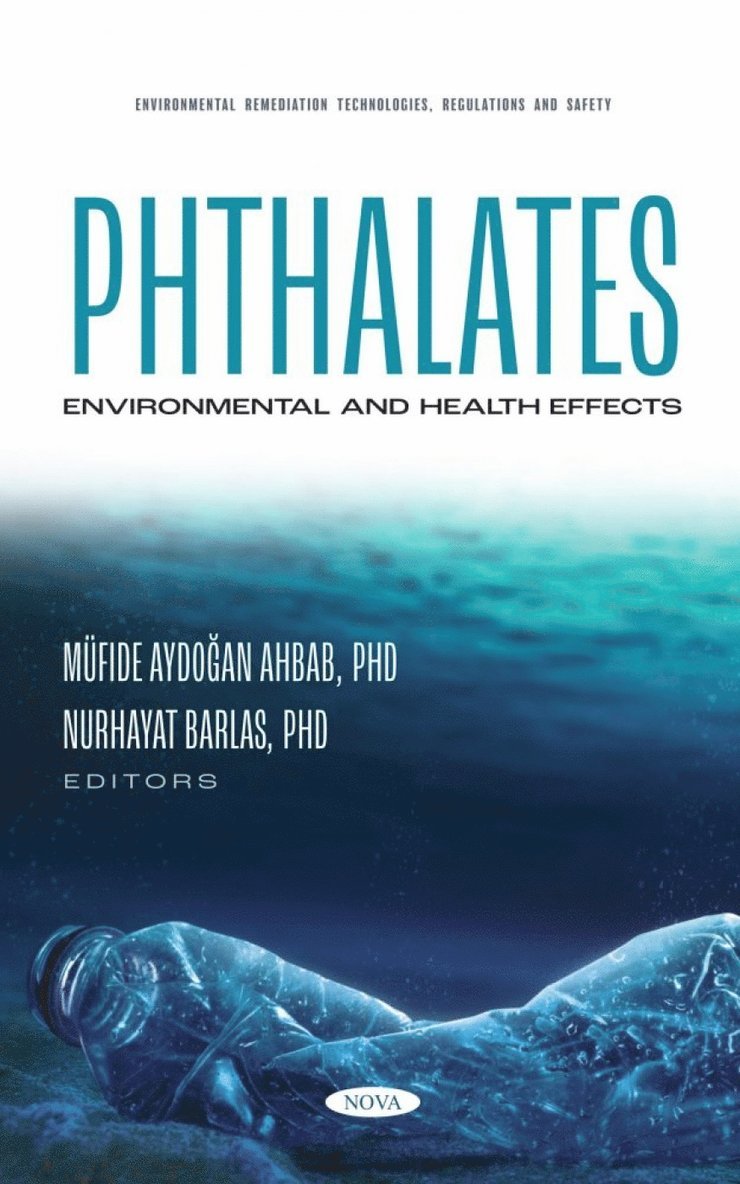 Phthalates: Environmental and Health Effects